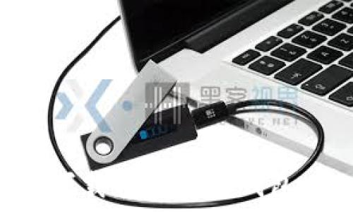   
如何安全下载和使用TP钱包：完全指南